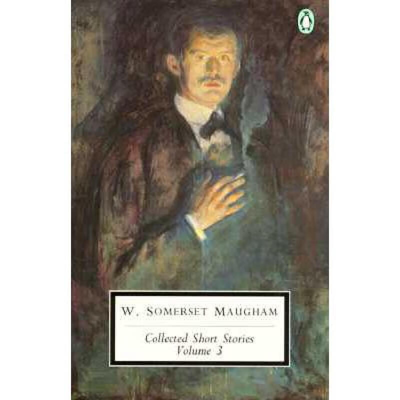 maugham: collected short stories: volume 3 英文原版小说 maugham