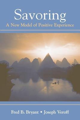 预订savoring: a new model of positive experience