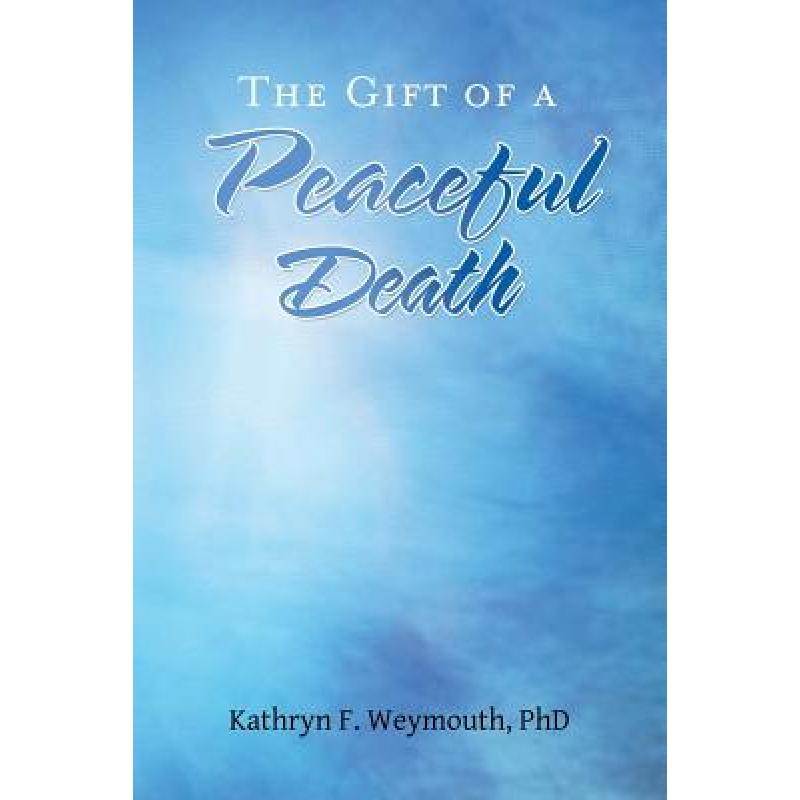预订 the gift of a peaceful death