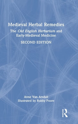 预订 medieval herbal remedies