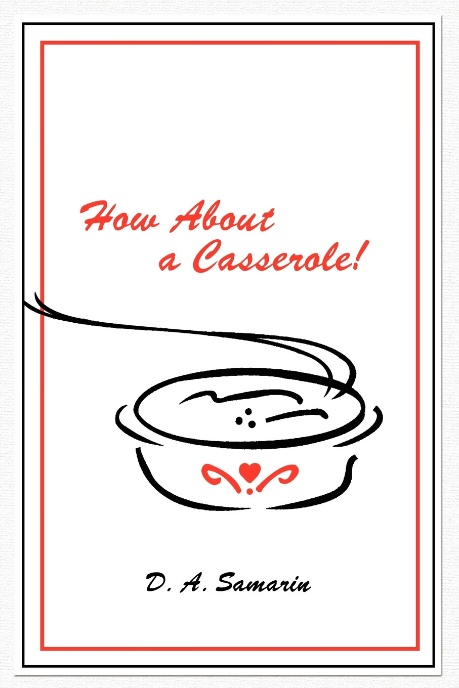 预售 按需印刷 how about a casserole!