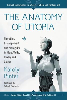 预订 the anatomy of utopia: narration, estrangement
