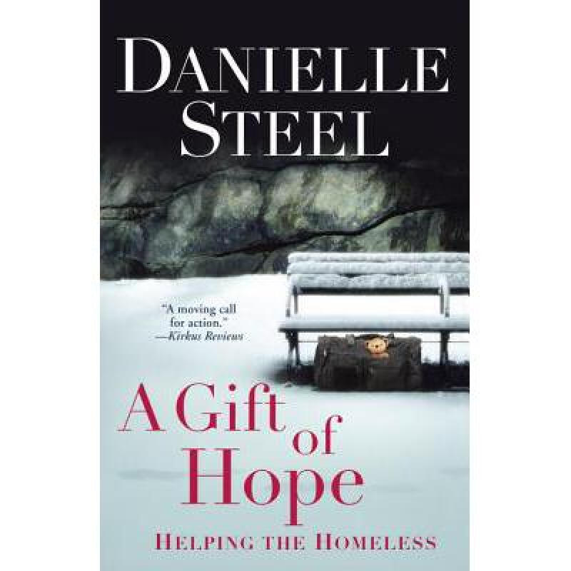 a gift of hope: helping the homeless 英文原版 danielle steel