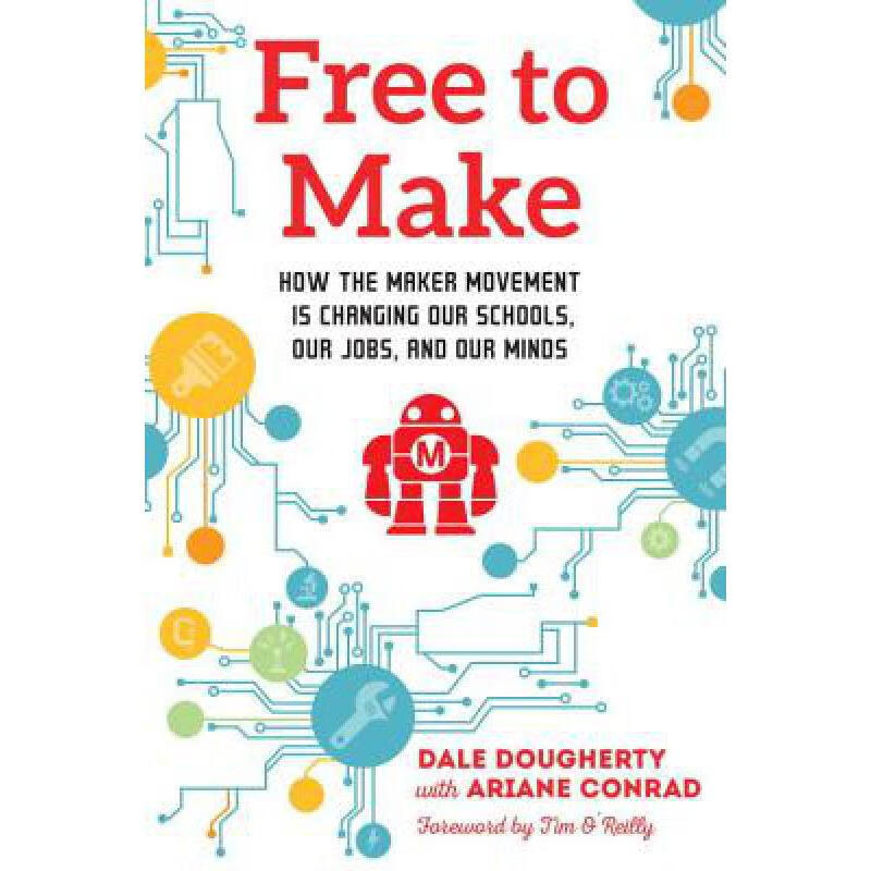 预订 free to make: how the maker movement is chan