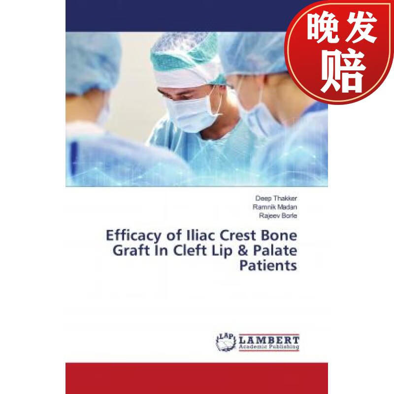 【4周达】efficacy of iliac crest bone graft in cleft lip &
