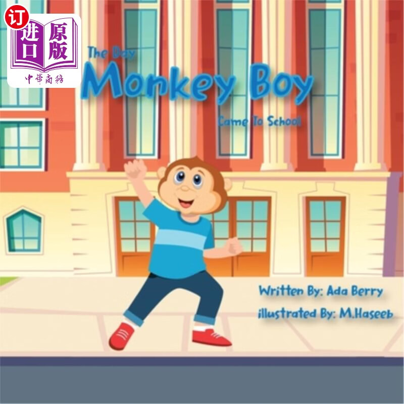 海外直订the day monkey boy came to school 猴子男孩来到学校的那