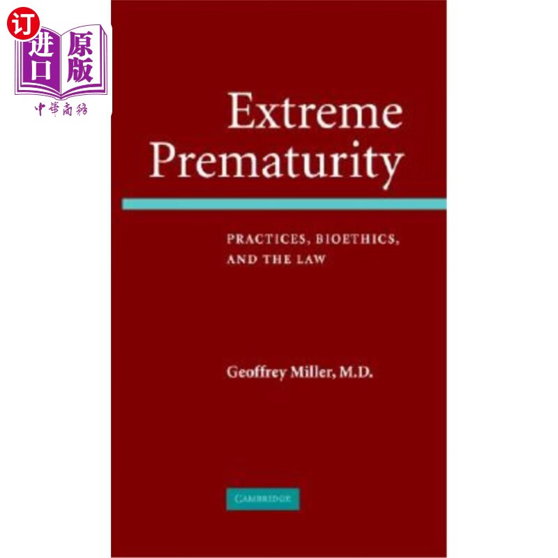 海外直订医药图书extreme prematurity: practices, bioethics and