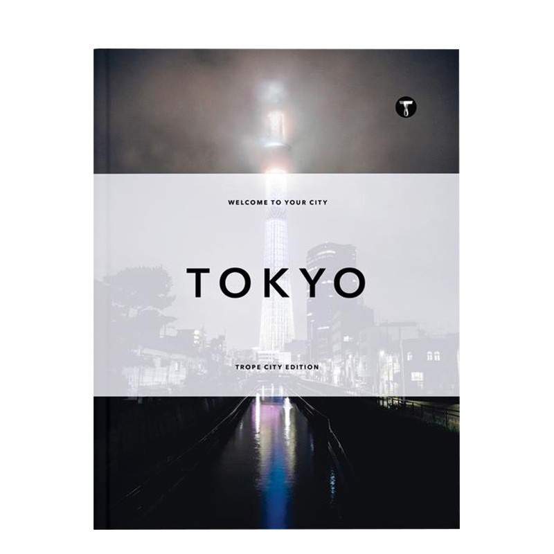 【Trope城市影像】东京Tokyo 224张日本首都都市人文景色 英文原版城市摄影集进口善本图书