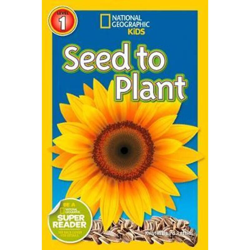 英文原版 国家地理儿童分读物 L1 Seed to Plant 从种子到植物
