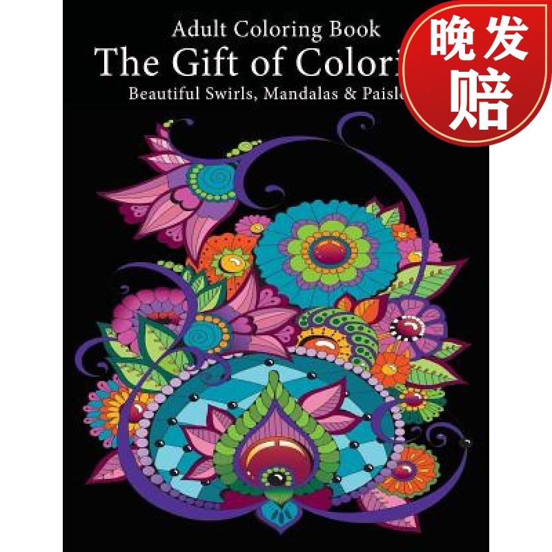adult coloring book: the gift of coloring: beautiful swirls
