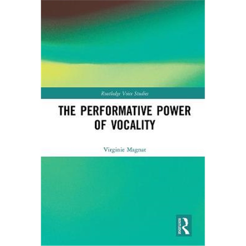 预订the performative power of vocality