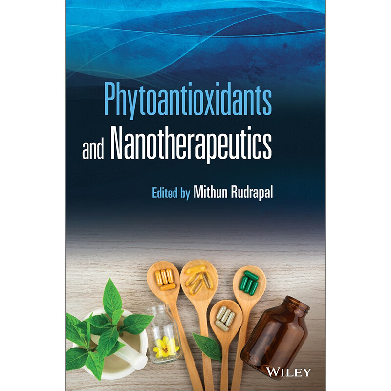 预售 按需印刷 Phytoantioxidants and Nanotherapeutics
