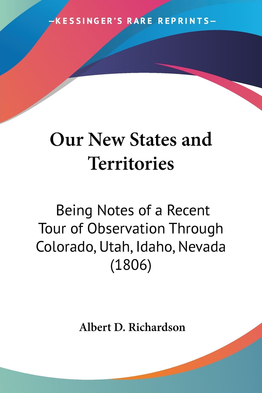 【预售 按需印刷】our new states and territories