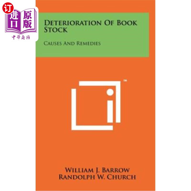 海外直订deterioration of book stock: causes and remedies 图书