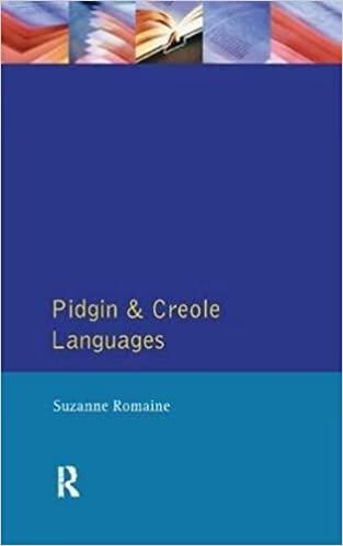 【2-4周达】pidgin and creole languages