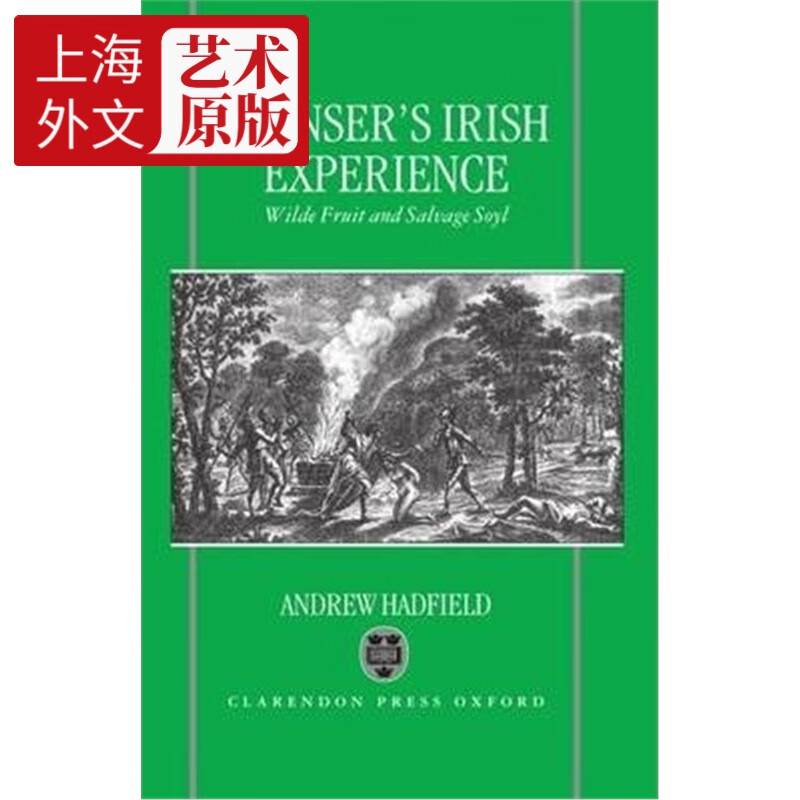 预订edmund spensers irish experience:wilde fruit and salvage so