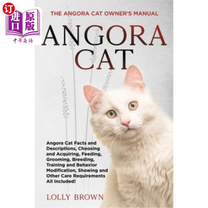 海外直订angora cat: the angora cat owners manual 安哥拉猫