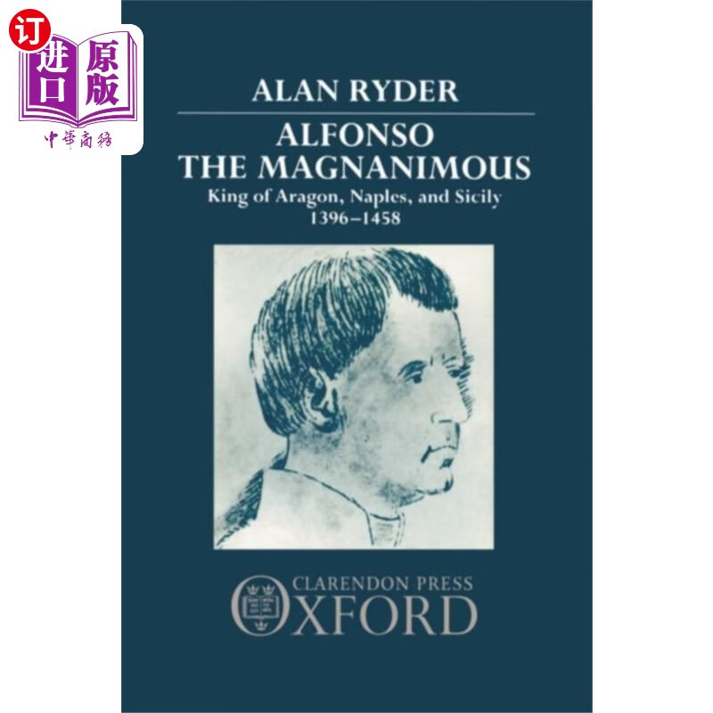 海外直订alfonso the magnanimous 阿方索的宽宏大量的
