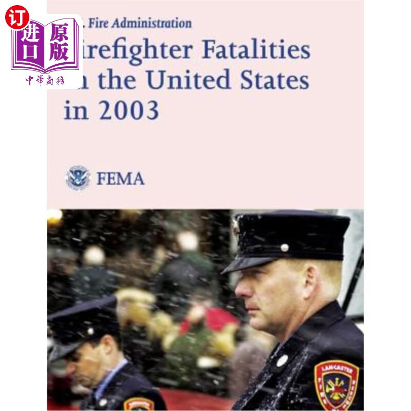 海外直订firefighter fatalities in the united states in 2003 2003