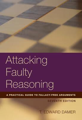 预订 attacking faulty reasoning: a practical guide to fallacy