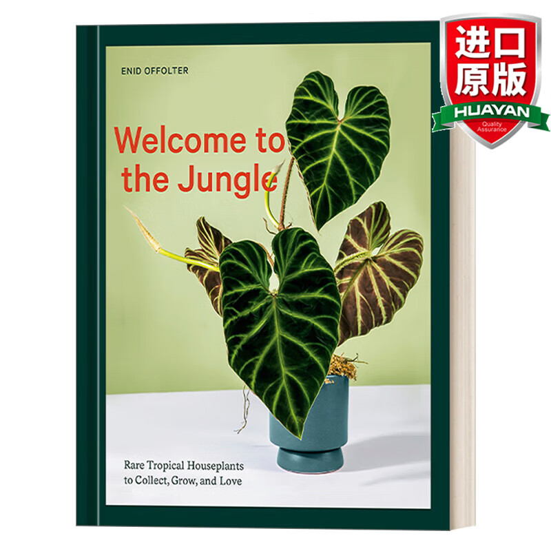 Welcome to the Jungle 英文原版 欢迎来到丛林 稀有的热带室内植物 室内设计 Enid Offolter 精装 英文版 进口英语原版书籍