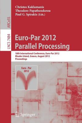预订Euro-Par 2012 Parallel Processing: 18th Internat