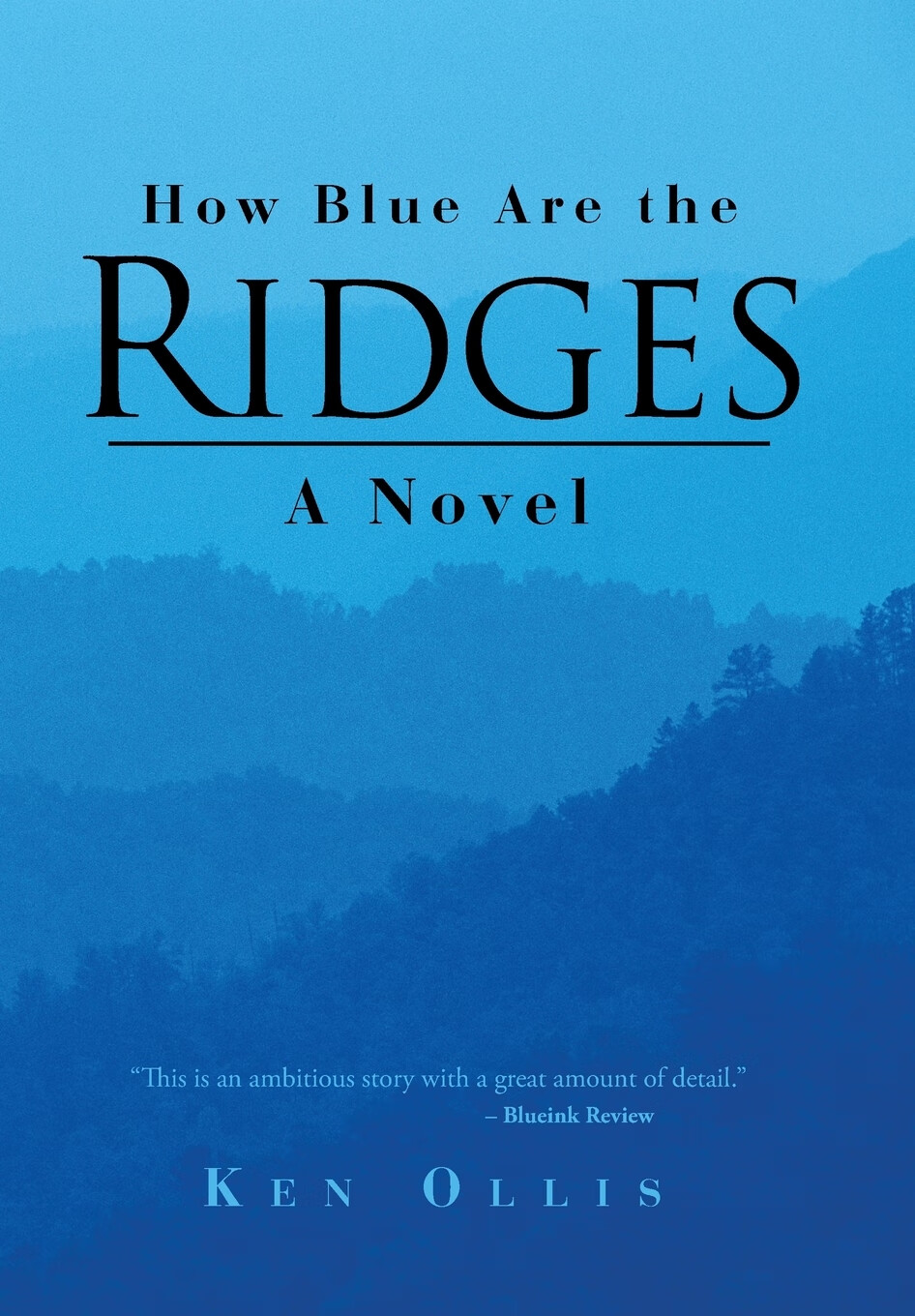 【预售 按需印刷】how blue are the ridges