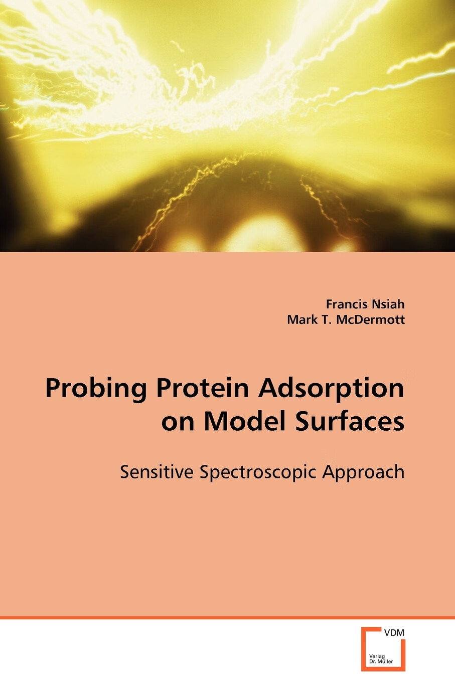 【预售按需印刷】probing protein adsorption on model surfaces