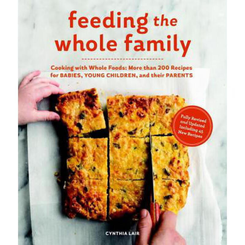 预订 feeding the whole family: cooking with whole. 英文原版