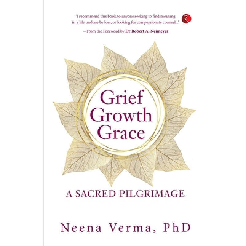 预订 grief growth grace: a sacred pilgrimage