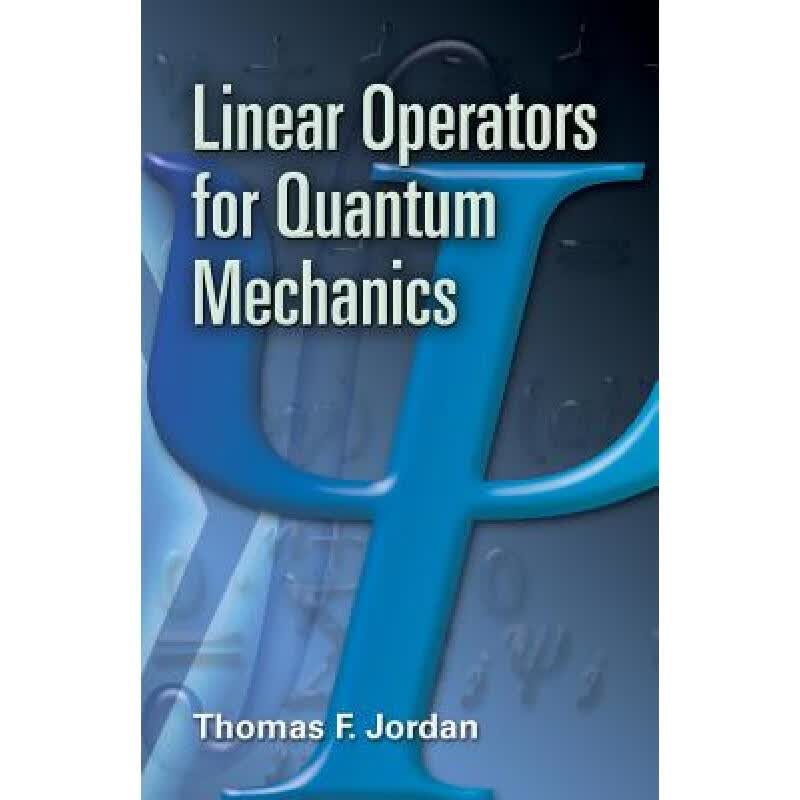 预订 Linear Operators for Quantum Mechanics