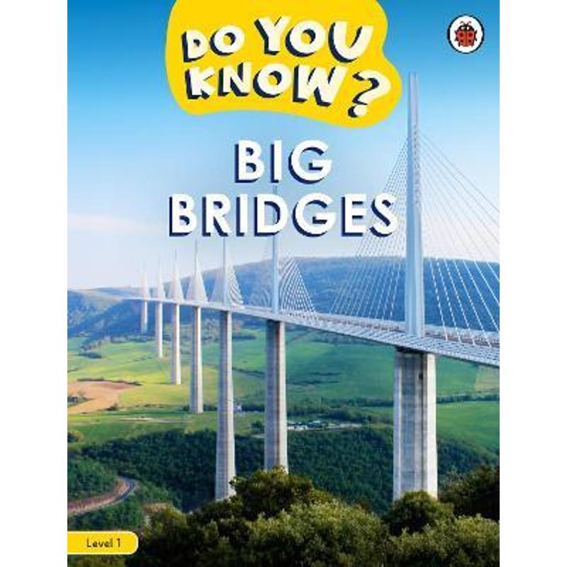 你知道吗?系列 英文原版Do You Know? Big Bridges Level 1 少儿科普英语读物