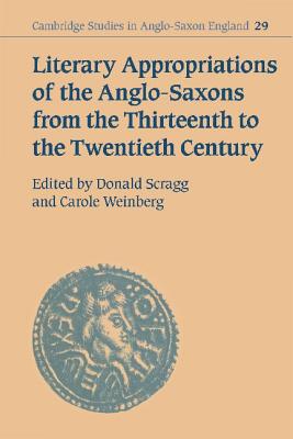 预订 literary appropriations of the anglo-saxons from the