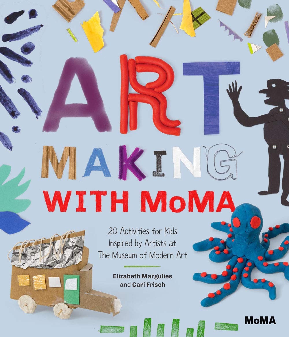 英文原版Art Making with Moma 与MOMA创造艺术儿童互动活动书艺术启蒙
