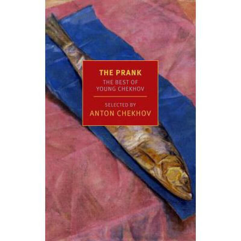 the prank: the best of young chekhov 英文原版