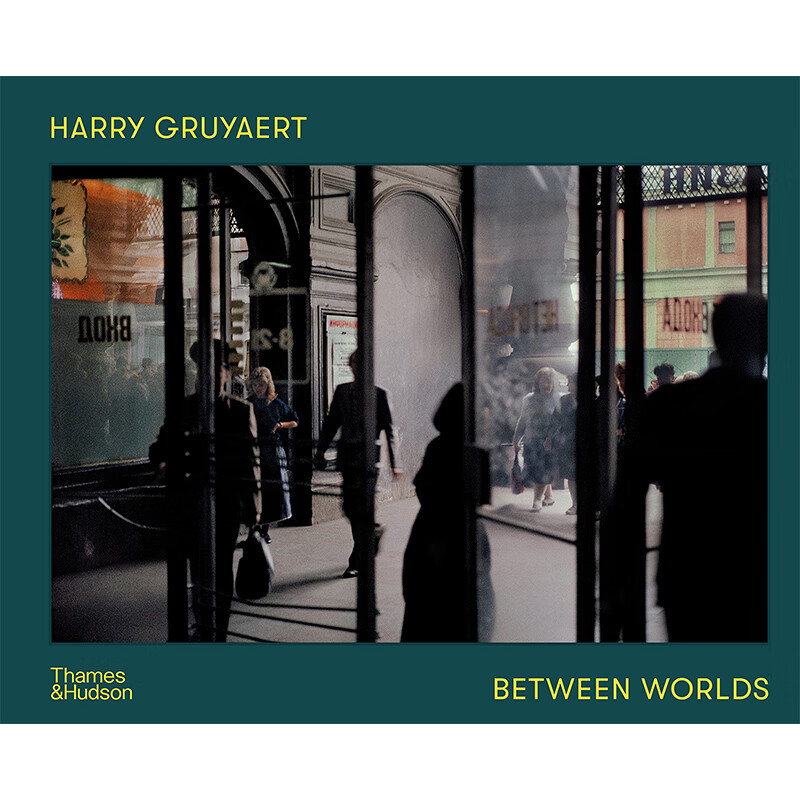 【翰德图书】Harry Gruyaert: Between Worlds，哈利·格鲁亚特：两个世界 英文原版图书籍进口 Harry Gruyaert and David