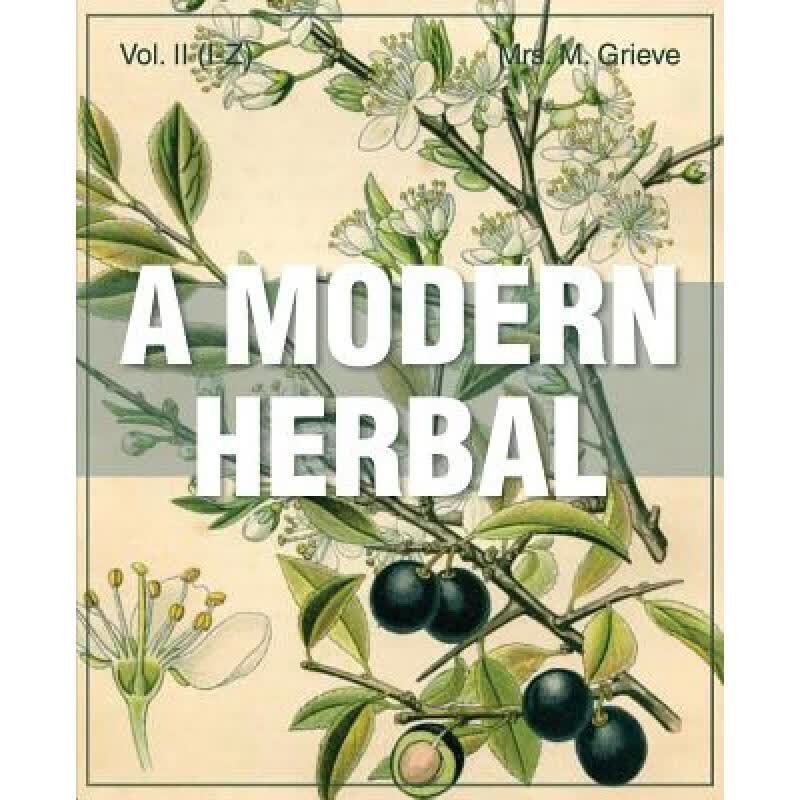 预订 A Modern Herbal (Volume 2, I-Z and Indexes)
