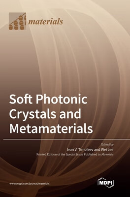 预订 Soft Photonic Crystals and Metamaterials