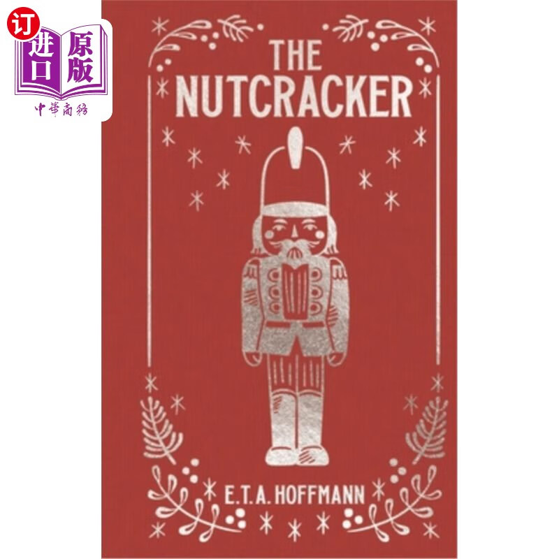 海外直订the nutcracker 《胡桃夹子》