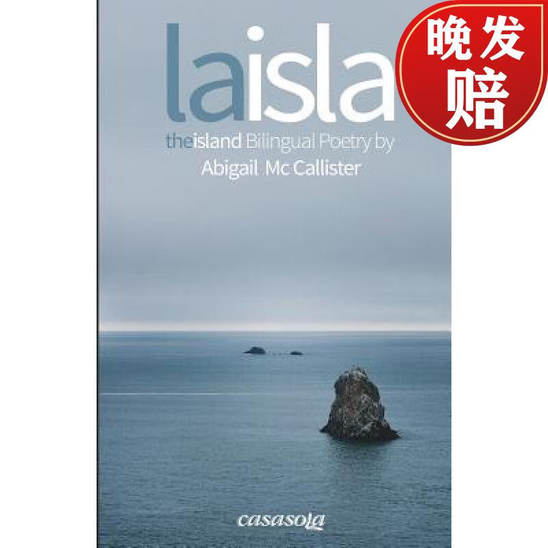 【4周达】la isla / the island: bilingual poetry