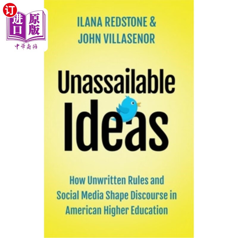 海外直订unassailable ideas: how unwritten rules and social media