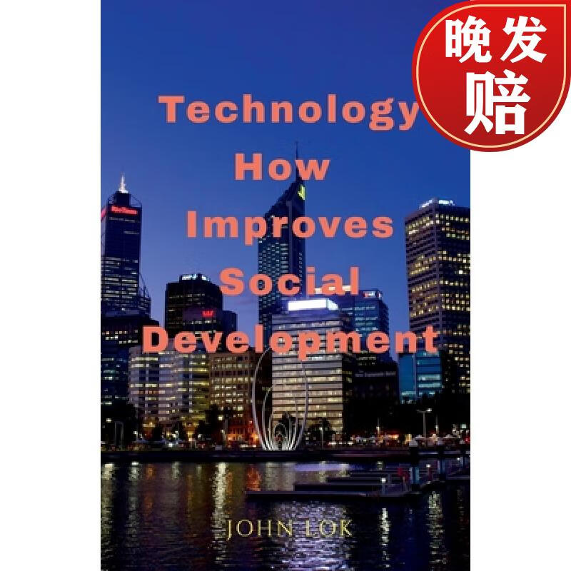 【4周达】technology how improves social development