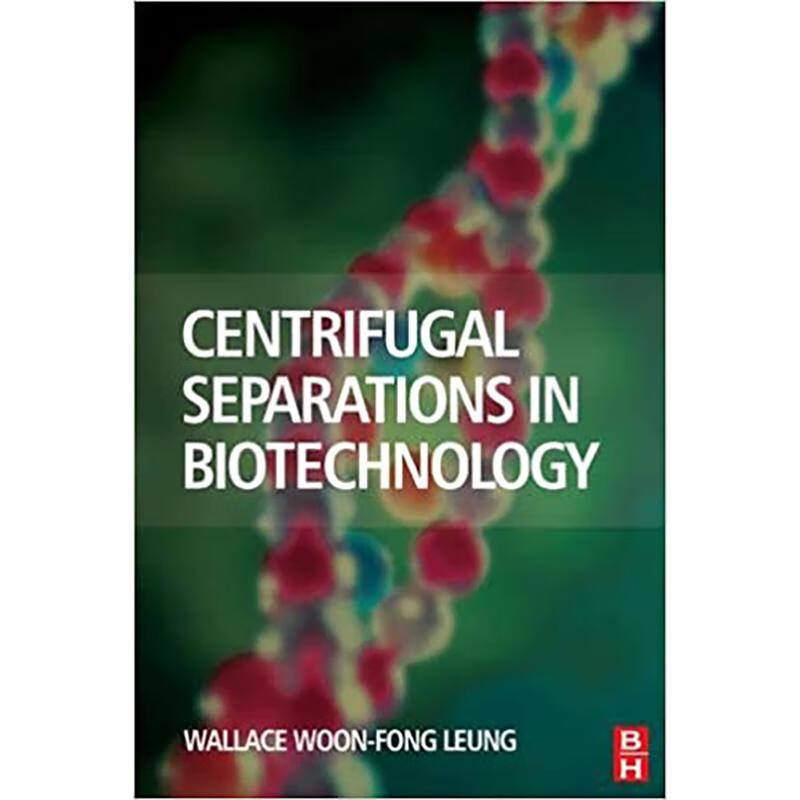 预订centrifugal separations in biotechnology