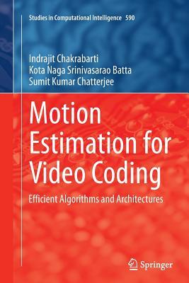 预订Motion Estimation for Video Coding: Efficient Al