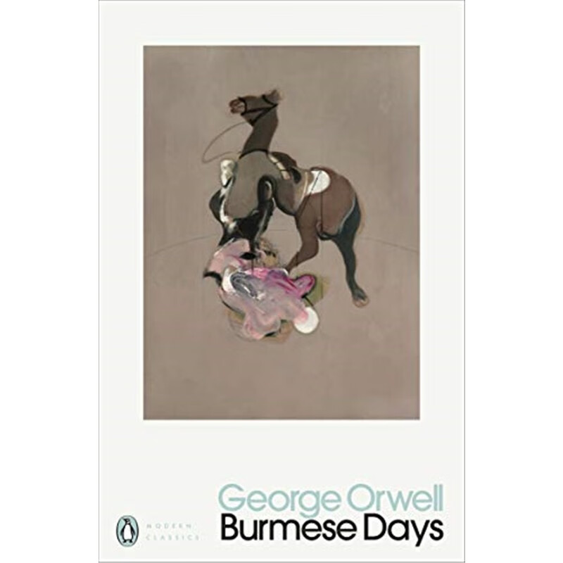Burmese Days 缅甸岁月 英文原版书籍 George Orwell 乔治·奥威尔 原版进口图书