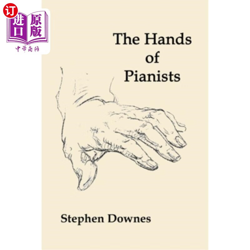 海外直订the hands of pianists 钢琴家的手