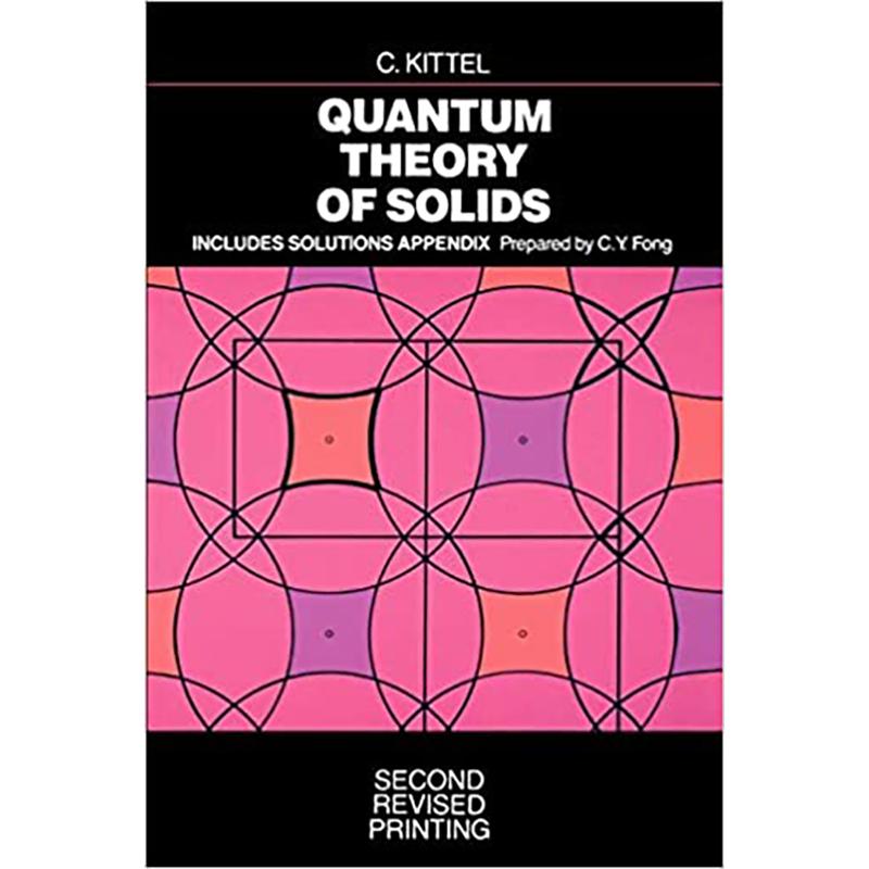 预订 quantum theory of solids, 2e revised edition.