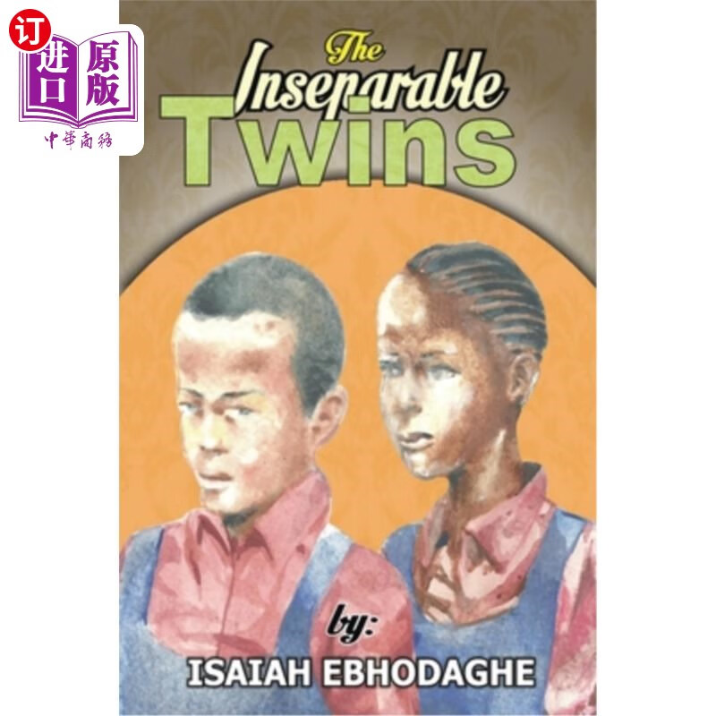 海外直订the inseparable twins 不可分离的双胞胎