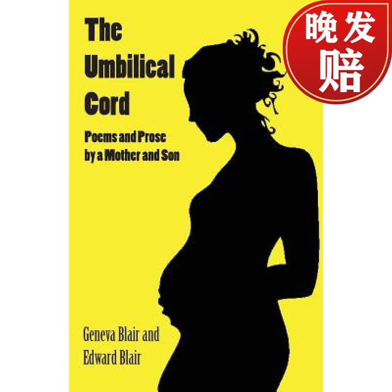 【4周达】the umbilical cord: poems and prose by a mother and son