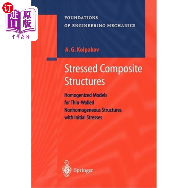 海外直订stressed composite structures: homogenized models for